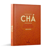 Livro Chá: Da Sua Folha Até a Xícara