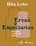 ERVAS E ESPECIARIAS: COMO DEIXAR A COMIDA MAIS SABOROSA - LOBO 1 Ed 2024
