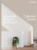 Livro Elizabeth Roberts Architects: Collected Stories - 1 Ed 20
