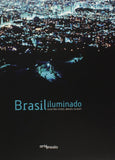 Brasil Iluminado - Electro Cities, Brazil Alight - Gustavo