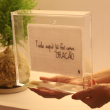 Caixa Acrílica 'Tudo Aqui Já foi uma Oração' - 20x20cm