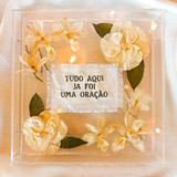 Caixa Acrílica de Bênção Tudo Aqui Já Foi uma Oração I - 23x23 cm