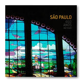 São Paulo - 460 Anos - Editora Brasileira