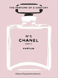 CHANEL NO. 5 - THE PERFUME OF A CENTURY - Chiara Pasqualetti