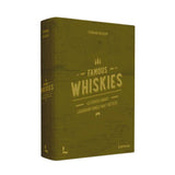 Wonderful Whiskies: 40 Bottles with an Unusual Story - Fernand Dacquin