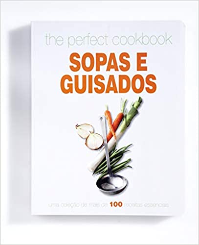 Livro Cozinha - Sopas e Guisados