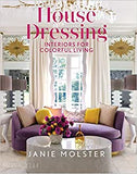 Livro House Dressing: Interiors For Colorful Living - JA